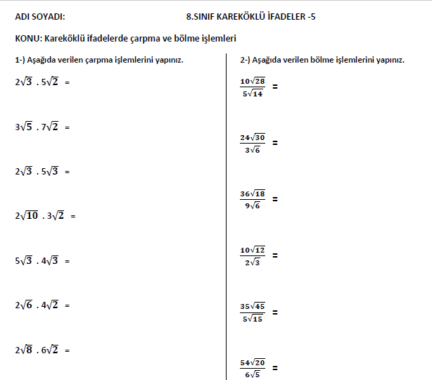 Kareköklü ifadelerde çarpma ve bölme işlemleri  (pdf)