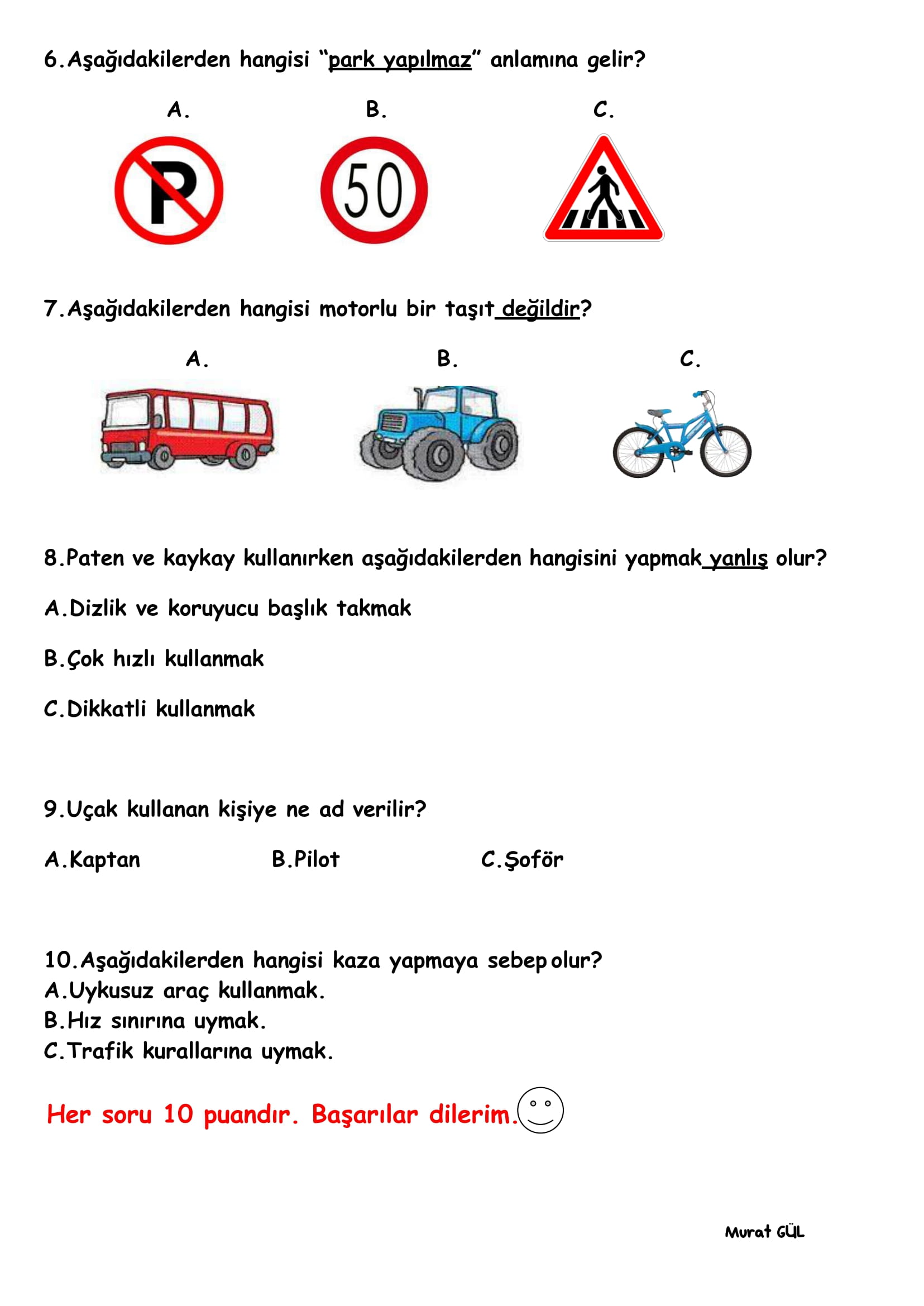 Trafik Güvenliği ve İlkyardım 2.Dönem 1.Sınav(BEP'Lİ)