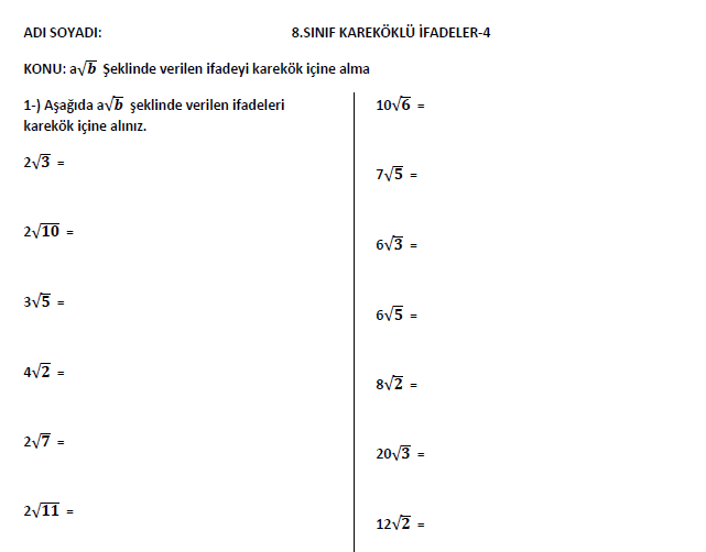 a√b  Şeklinde verilen ifadeyi karekök içine alma  (pdf)