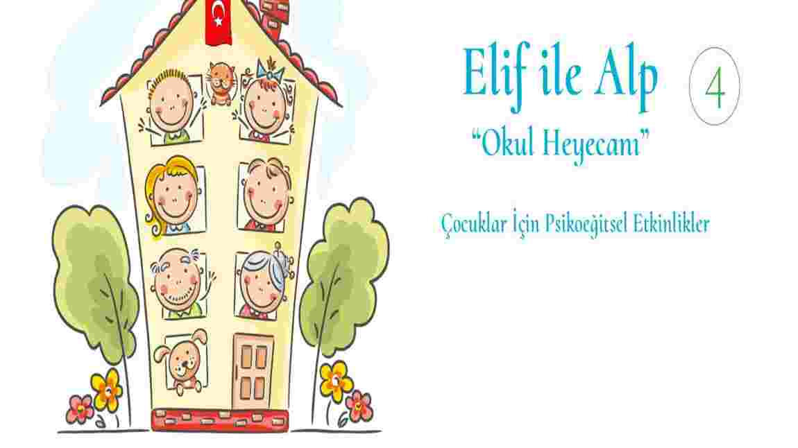 Elif ile Alp Serisinin 4. Kitabı Yayınlandı