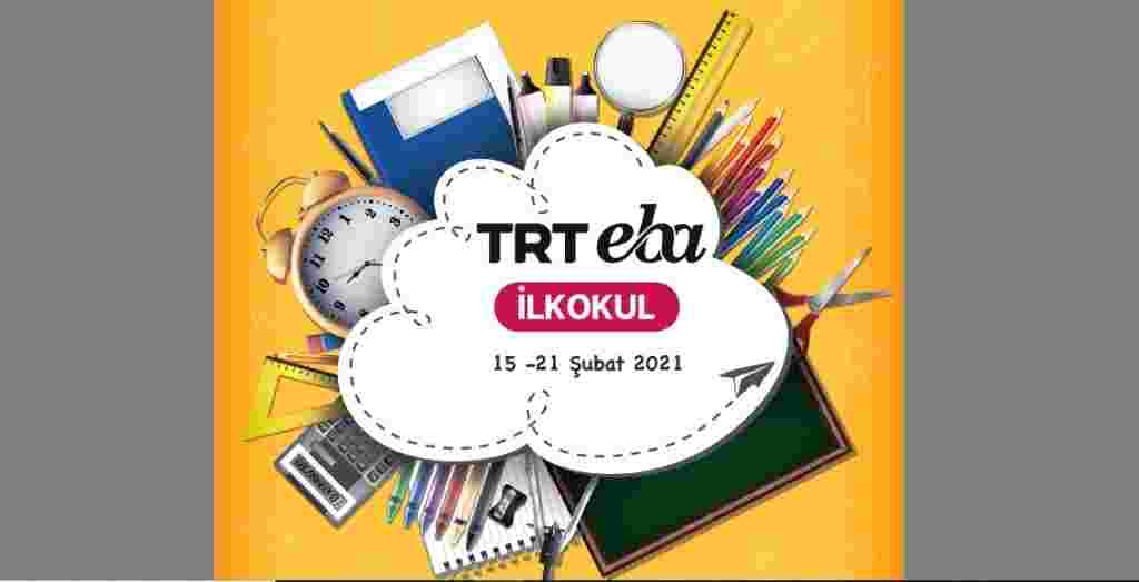 TRT EBA TV Uzaktan Eğitim Yayın Programı ( 15-21 Şubat 2021)